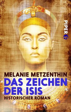 Das Zeichen der Isis von Metzenthin,  Melanie