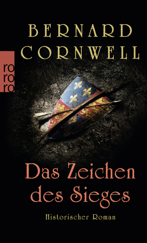 Das Zeichen des Sieges von Cornwell,  Bernard, Fell,  Karolina