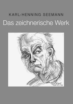 Das zeichnerische Werk von Seemann,  Karl-Henning