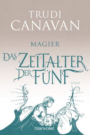 Das Zeitalter der Fünf 2 von Canavan,  Trudi, Link,  Michaela