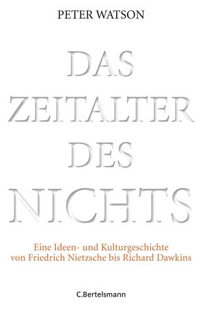 Das Zeitalter des Nichts von Brandeis,  Amélie, Watson,  Peter