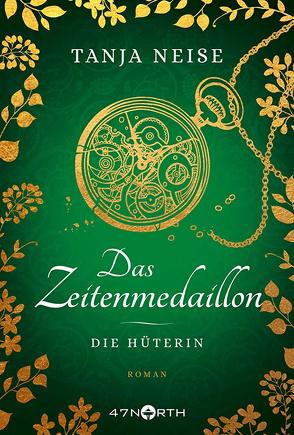 Das Zeitenmedaillon – Die Hüterin von Neise,  Tanja