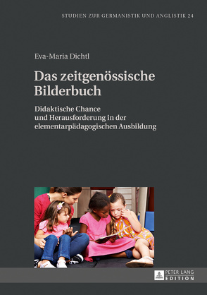 Das zeitgenössische Bilderbuch von Dichtl,  Eva-Maria