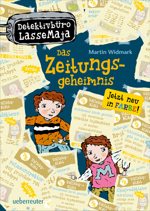 Detektivbüro LasseMaja – Das Zeitungsgeheimnis (Detektivbüro LasseMaja, Bd. 7) von Doerries,  Maike, Widmark,  Martin, Willis,  Helena