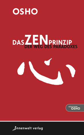 Das Zen-Prinzip von Osho