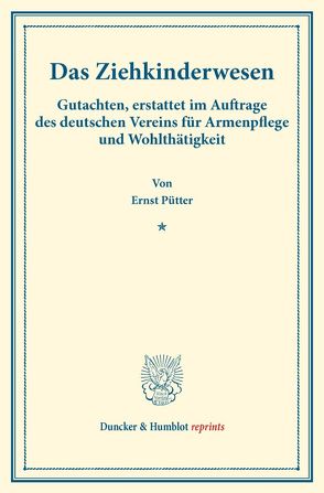 Das Ziehkinderwesen. von Pütter,  Ernst