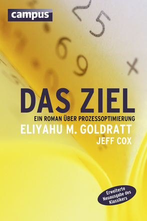 Das Ziel von Cox,  Jeff, Goldratt,  Eliyahu M.