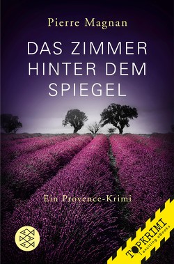 Das Zimmer hinter dem Spiegel von Kuhn,  Irène, Magnan,  Pierre