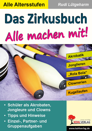 Das Zirkusbuch – Alle machen mit! von Lütgeharm,  Rudi