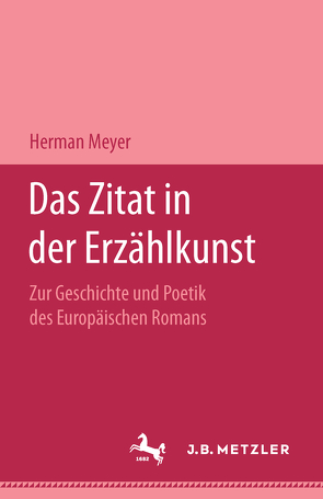 Das Zitat in der Erzählkunst von Meyer,  Herman