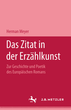 Das Zitat in der Erzählkunst von Meyer,  Herman