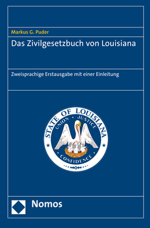 Das Zivilgesetzbuch von Louisiana von Puder,  Markus G.