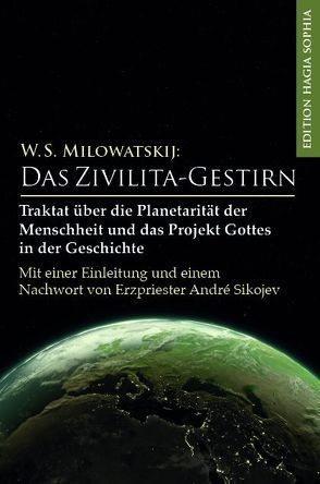 Das Zivilita-Gestirn von Fernbach,  Gregor, Milowatskij,  Walerij Stepanowitsch, Sikojev,  André, Sokolova,  Ludmila, Trappe,  Peter U.