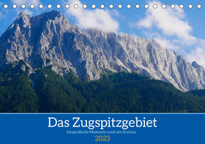 Das Zugspitzegebiet (Tischkalender 2023 DIN A5 quer) von Berdin,  Sandra