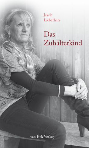 Das Zuhälterkind von Lieberherr,  Jakob