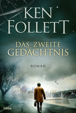 Das zweite Gedächtnis von Follett,  Ken