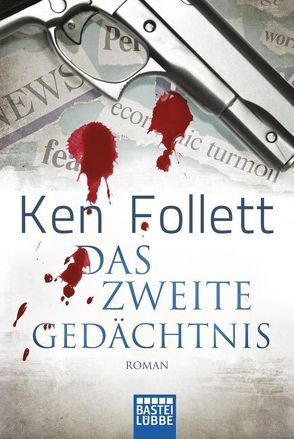 Das zweite Gedächtnis von Follett,  Ken, Lohmeyer,  Till R., Rost,  Christel