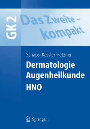 Das Zweite – kompakt von Barreiro-Cotón,  S., Fetzner,  Ulrich, Gottschalk,  Kristina, Kessler,  Oliver, Schaps,  Klaus-Peter W., Vogeler,  F.-C., Wilhelm-Buchstab,  T.