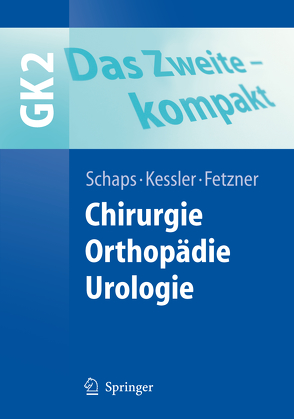 Das Zweite – kompakt von Fetzner,  Ulrich, Kessler,  Oliver, Schaps,  Klaus-Peter W.