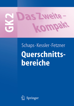 Das Zweite – kompakt von Fetzner,  Ulrich, Kessler,  Oliver, Schaps,  Klaus-Peter W.