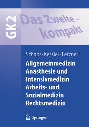 Das Zweite – kompakt von Cho,  E.N., Christoph,  S., Fetzner,  Ulrich, Herrmann,  U. P., Kessler,  Oliver, Kuhnigk,  Herbert, Paquet,  Karl-Joseph, Schaps,  Klaus-Peter W., Sentürk,  M., Vay,  Sonja