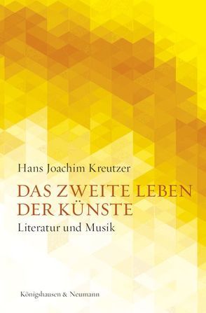 Das zweite Leben der Künste von Kreutzer,  Hans Joachim