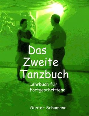 Das Zweite Tanzbuch von Schumann,  Günter