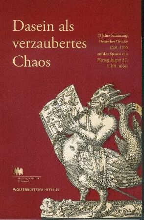 Dasein als verzaubertes Chaos von Feuerstein-Herz,  Petra