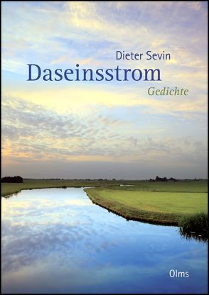 Daseinsstrom von Sevin,  Dieter