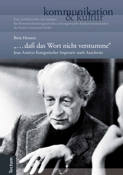 „… daß das Wort nicht verstumme.“ von Haarmann,  Hermann, Hewera,  Birte, Schmieder,  Falko