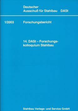 DASt-Forschungskolloquium Stahlbau (14.) von Lindner,  J., Peil,  U