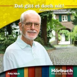 Dat gitt et doch nit! von Häck,  Fritz