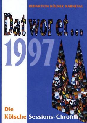 Dat wor et… 1997 von Fleischer,  Jörg, Tewes,  Frank