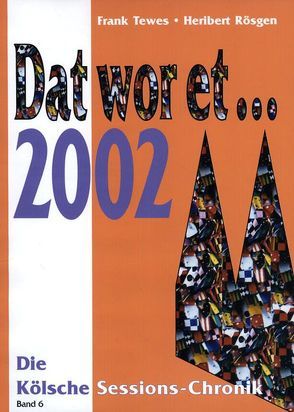 Dat wor et… 2002 von Rösgen,  Heribert, Tewes,  Frank