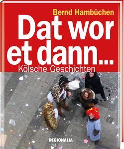 Dat wor et dann … von Hambüchen,  Bernd