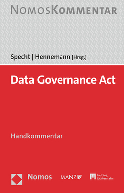 Data Governance Act: DGA von Hennemann,  Moritz, Specht,  Louisa