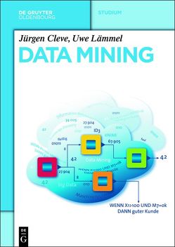 Data Mining von Cleve,  Jürgen, Lämmel,  Uwe