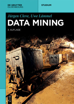 Data Mining von Cleve,  Jürgen, Lämmel,  Uwe