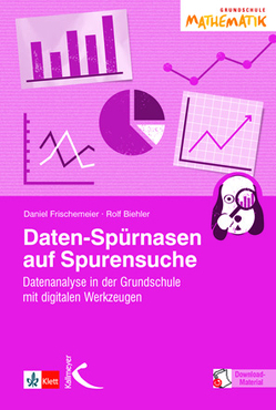 Daten-Spürnasen auf Spurensuche von Biehler,  Rolf, Frischemeier,  Daniel