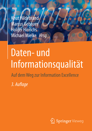 Daten- und Informationsqualität von Gebauer,  Marcus, Hildebrand,  Knut, Hinrichs,  Holger, Mielke,  Michael