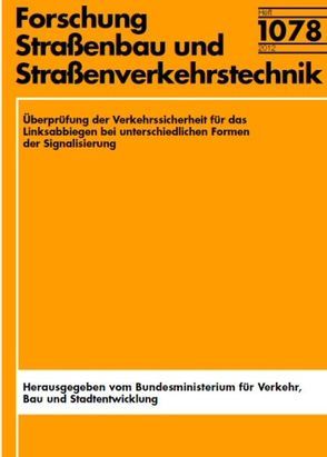 Daten und Methoden für ein systematisches Erhaltungsmanagment innerörtlicher Straßen von Köhler,  M, Krause,  G., Maerschalk,  G, Socina,  M., Stöckner,  M.