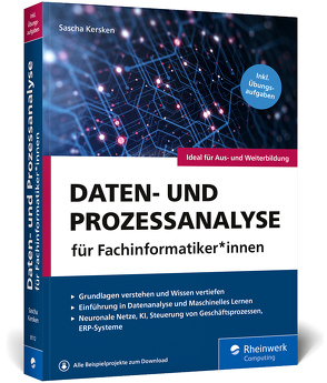 Daten- und Prozessanalyse für Fachinformatiker*innen von Kersken,  Sascha