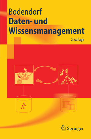 Daten- und Wissensmanagement von Bodendorf,  Freimut