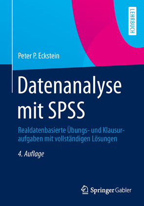 Datenanalyse mit SPSS von Eckstein,  Peter P.