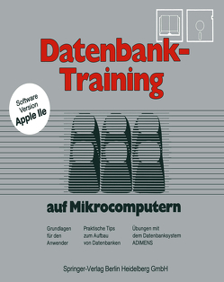 Datenbank-Training von CAP Computersysteme in Ausbild,  Karlsruhe, Franz,  Josef, Leonhard,  Gabriele, Wegmann,  August