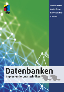 Datenbanken von Saake,  Gunter, Sattler,  Kai-Uwe