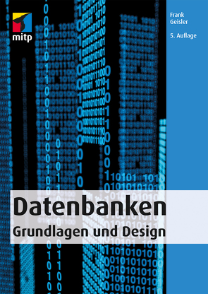 Datenbanken von Geisler,  Frank