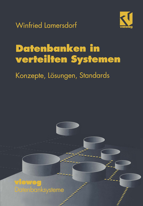 Datenbanken in verteilten Systemen von Lamersdorf,  Winfried