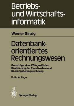 Datenbankorientiertes Rechnungswesen von Sinzig,  Werner