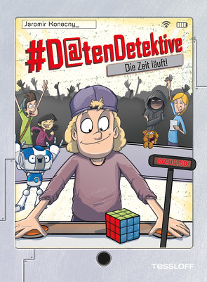 #Datendetektive. Band 3. Die Zeit läuft! von Bláha,  Marek, Konecny,  Jaromir